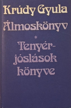 Krdy Gyula - lmosknyv - Tenyrjslsok knyve