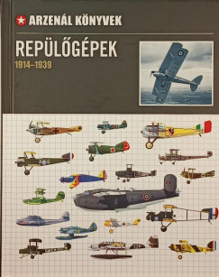 Ndori Attila   (Szerk.) - Replgpek 1914-1939