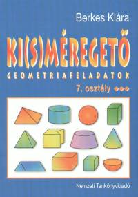 Berkes Kl�ra - Ki(s)m�reget� - Geometria feladatok