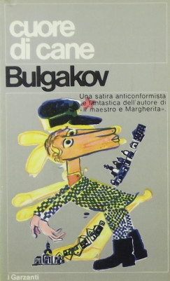Mihail Bulgakov - Cuore di cane