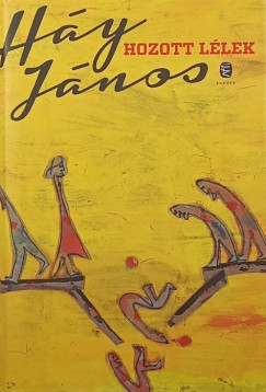 Hy Jnos - Hozott llek
