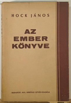 Hock Jnos - Az ember knyve