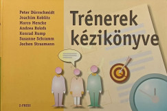 Peter Drrschmidt - Joachim Koblitz - Marco Mencke - Andrea Rolofs - Konrad Rump - Susanne Schramm - Jochen Strasmann - Trnerek kziknyve