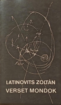 Latinovits Zolt�n - Verset mondok