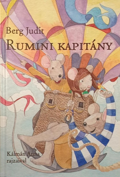 Berg Judit - Rumini kapitány