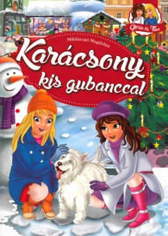 Miklsvri Magdolna - Karcsony kis gubanccal