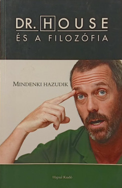 Henry Jacoby   (Szerk.) - Dr. House s a filozfia
