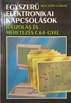 Mocsry Gbor - Egyszer elektronikai kapcsolsok
