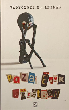 V�gv�lgyi B. Andr�s - Pazar �vek s�t�tben