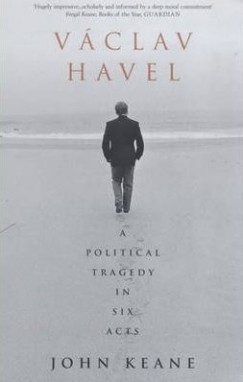 John Keane - Vclav Havel