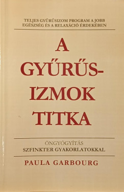 Paula Garbourg - A gyrsizmok titka