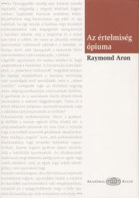 Raymond Aron - Az rtelmisg piuma