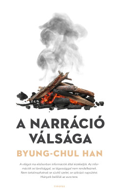 Byung-Chul Han - A narrci vlsga