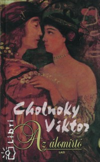Cholnoky Viktor - Az lomirt
