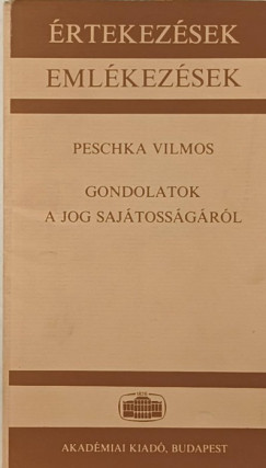 Peschka Vilmos - Gondolatok a jog sajtossgrl