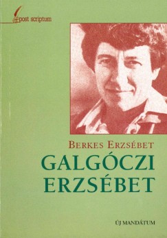 Berkes Erzsbet - Galgczi Erzsbet