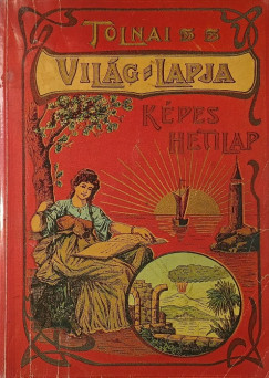 Tolnai világlapja 1901-1944