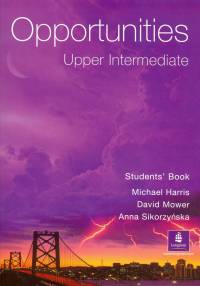 Michael Harris - David Mower - Anna Sikorzynska - Opportunities Upper Intermediate Student's Book