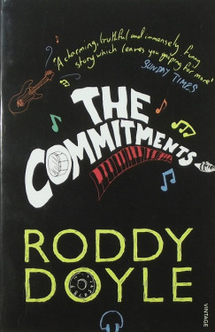 Roddy Doyle - The Commitments