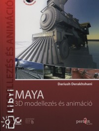 Dariush Derakhshani - Maya - 3D modellezs s animci