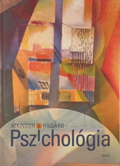 Richard C. Atkinson - Ernest Hilgard - Pszichol�gia