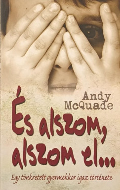 Andy Mcquade - �s alszom, alszom el...