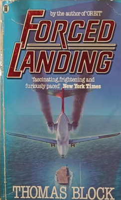Thomas Block - Forced Landing