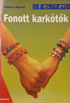 Fabian Maren - Fonott karkötők
