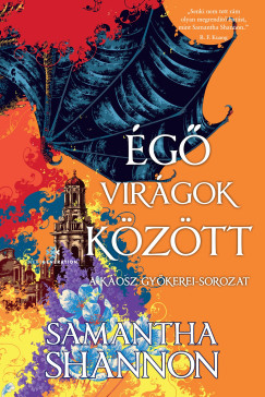 Samantha Shannon - g virgok kztt