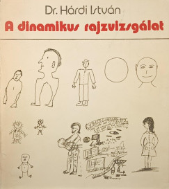 Hárdi István - A dinamikus rajzvizsgálat