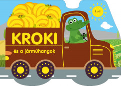 Dvid Ildik   (Szerk.) - Kroki s a jrmhangok