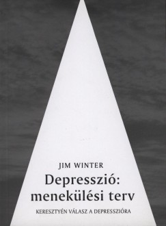 Jim Winter - Depresszi: meneklsi terv