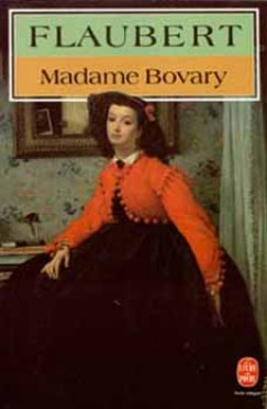 Gustave Flaubert - MADAME BOVARY