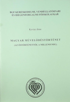Kovcs Imre - Magyar mveldstrtnet