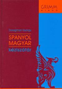 Dorogman Gyrgy - Spanyol - magyar kzisztr