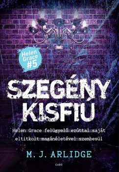 M. J. Arlidge - Szegny kisfi