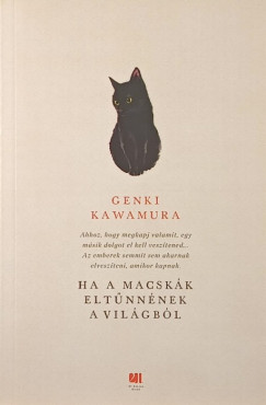 Kawamura Genki - Ha a macskk eltnnnek a vilgbl