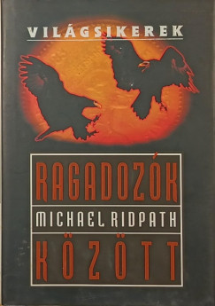 Michael Ridpath - Ragadozók között