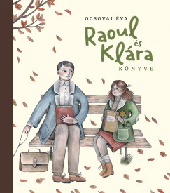 Ocsovai �va - Raoul �s Kl�ra k�nyve