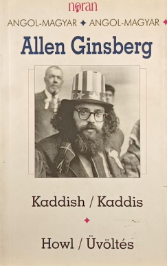 Allen Ginsberg - Kaadish/ Kaddis- Howl/ �v�lt�s