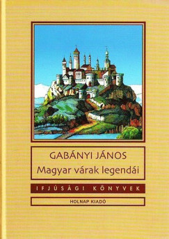 Gabnyi Jnos - Magyar vrak legendi