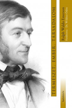 Ralph W. Emerson - Termszet, ember, trsadalom
