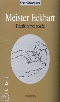 Eckhart Mester - Tizent nmet beszd