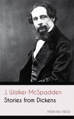 Mcspadden J. Walker - Stories from Dickens