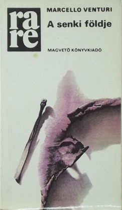 Marcello Venturi - A senki fldje