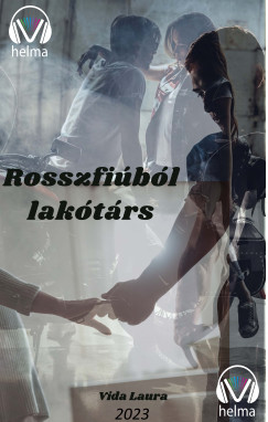 Vida Laura - Rosszfibl laktrs (Laktrsak sorozat I.)