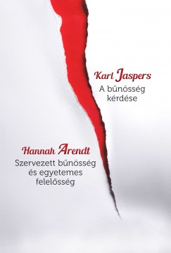 Hannah Arendt - Karl Jaspers - A bnssg krdse