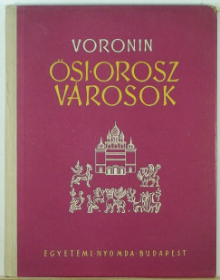 N. N. Voronin - si orosz vrosok