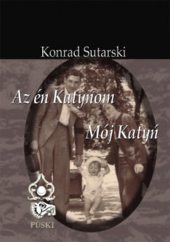 Konrad Sutarski - Az n Katyom