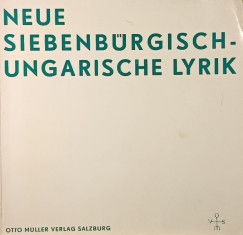 Neue Siebenbrgisch-Ungarische Lyrik